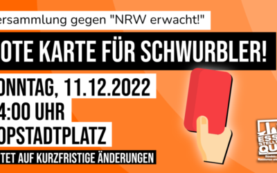 Rote Karte für „Schwurbler“! – DIE LINKE unterstützt die Versammlung gegen „NRW erwacht“ am Sonntag, 11.12.